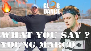 What You Say ? Young Marco - Coreografia Luis Calanche