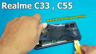 How Open Realme C33 ,C55 Back Panel | Realme C33 Back Panel Disassembly