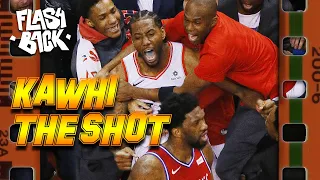 THE SHOT DE KAWHI LEONARD - LE FLASHBACK #22 - LE BUZZER BEATER LE PLUS FOU DE TOUS LES TEMPS