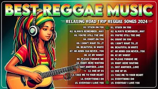 BEST REGGAE MIX 2024 - RELAXING ROAD TRIP REGGAE SONGS - TAGALOG REGGAE LOVE SONGS 2024