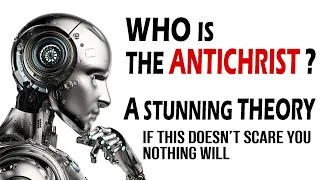 The Antichrist Identity (a Man or Artificial Intelligence)