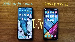 Redmi note 10 pro max vs Samsung galaxy a33 5g | speed test and full comparison.