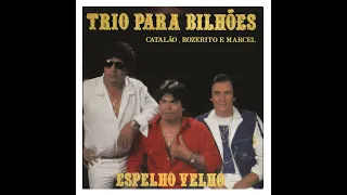 Trio Para Bilhões - Album Completo  - Ano de 1988  (  By Marcos  )