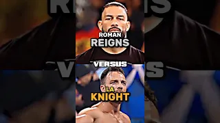 Roman reigns vs La knight comparison #shorts #shortvideo #wwe