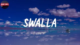 Jason Derulo - Swalla (feat. Nicki Minaj & Ty Dolla $ign) (Lyrics)