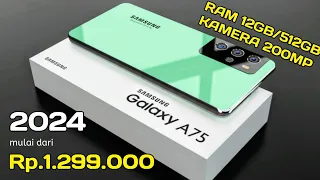 SAMSUNG NGAMUK..‼️ RAM 12GB, KAMERA 200MP - HARGA HP SAMSUNG TERBARU 2024