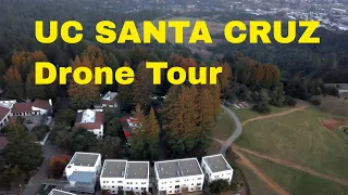 UC Santa Cruz Campus Drone Tour - Aerial Views of UCSC