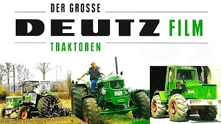 Der Große Deutz Traktoren Film [HD]