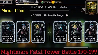 Mirror🪞Team Gameplay | Nightmare Fatal Tower Hard Battle 190-199 | MK Mobile