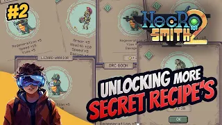 UNLOCKing more SECRET RECIPES on Necro Smith 2 - Chapter 02