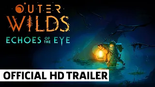 Outer Wilds Echoes of the Eye Reveal Trailer