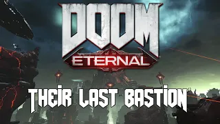 Their Last Bastion | DOOM: Eternal | David Levy - Immora Heavy Combat Mix [Remaster]