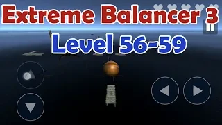 Extreme Balancer 3 Level 56-59 walkthrough