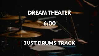 Dream Theater - 6:00 (just drums)