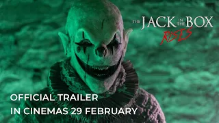 THE JACK IN THE BOX RISES (Official Trailer) | In Cinemas 29 February 2024