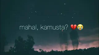 MAHAL KAMUSTA? ( SPOKEN WORD POETRY TAGALOG HUGOT ) | MERCY BLESS