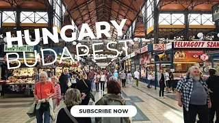 [4K] 60fps The Great Market Hall is the largest and oldest indoor market in Budapest, Hungary