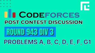 Codeforces Round 943 (Div 3) | Video Solutions - A to G1 | by Viraj Chandra | TLE Eliminators