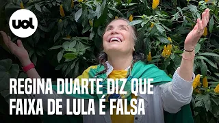 Regina Duarte diz que faixa de Lula é falsa e toma pito de Elisa Lucinda