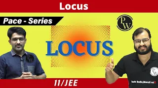 Locus | CLASS 11 | JEE | PACE SERIES