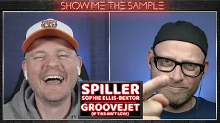 Show Me The Sample ‣ Spiller feat. Sophie Ellis-Bextor - Groovejet (If This Ain't Love)