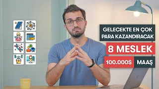 100.000 $ maaş | Gelecekte en çok para kazandıracak 8 meslek