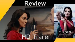 The Whistlers 2020 | Official Trailer & Review (HD) | Media Town