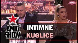 Intimne Kuglice - Ami G Show S15 - E12