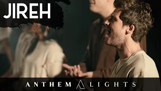 Jireh - Elevation Worship & Maverick City (Anthem Lights Cover) on Spotify & Apple