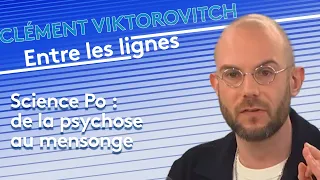 Science Po : de la psychose au mensonge