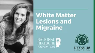 White Matter Lesions and Migraine Disease