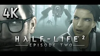 Half-Life 2: Episode Two ⦁ Полное прохождение ⦁ Без комментариев ⦁ 4K60FPS