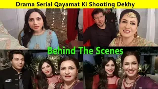 Qayamat Drama Behind the Scenes | BTS Qayamat | Neelam Munir | Ahsan Khan | Drama Actor Bts