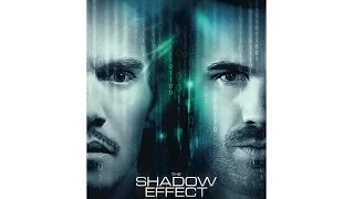 Тень / The Shadow Effect (2017) - Трейлер