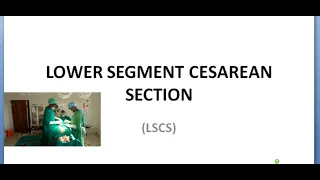 Obstetrics 693 a Lower Segment Cesarean section csection caesarean incision LSCS Pfannenstiel