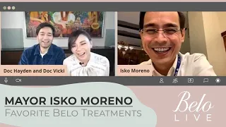 Mayor Isko Moreno Shares His Favorite Belo Treatments! | Yorme's Life | Belo Medical Group