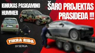 Tikra Rida: Šaro projektas prasideda. Igniukas pasigamino hummer