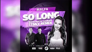 Malfa - So Long (Dj Konstantin Ozeroff & Dj Sky Remix)