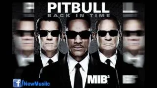 Pitbull   Back in Time featured in  Men In Black III  official Audio