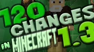 120 Changes in Minecraft 1.3!