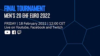 DRAW | Final Tournament | Men’s 20 EHF EURO 2022