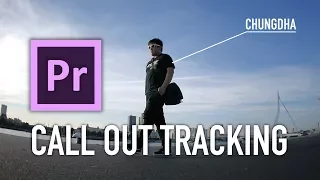 Premiere Pro Call Out Tracking Tutorial by Chung Dha