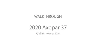 Walkthrough | 2020 Axopar 37 Cabin W Hosted by James Neil - Freedom Marine International Yacht Sales