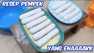 RESEP PEMPEK YANG ENAAAAKKKKK