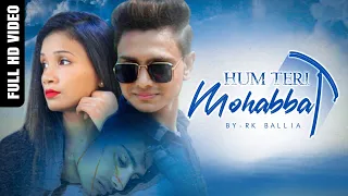 Hum Teri Mohabbat Mein | Kumar Sanu | Yun Pagal Rehte Hain | Love Story | Heart Touching | RK Ballia