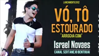 Israel Novaes   Vó, Tô Estourado (Oficial)