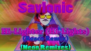 Savlonic - Neon Remixes "Hi Lighter (Hi Lights)" (Rosco Remix) | Audiosurf 2 |
