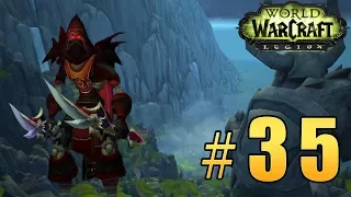 Прохождение World of Warcraft: Legion (WoW) - Разбойник - Возвращение в Штормхейм #35