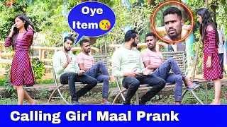 Calling Girl Maal Prank 😅 | Part 8 |  Prakash Peswani Prank |