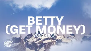 Yung Gravy - Betty (Get Money) (Lyrics) "never gonna give you up"